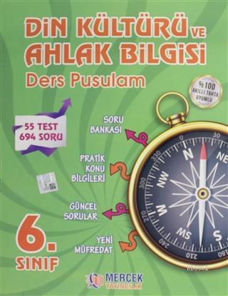 Din Kültürü ve Ahlak Bilgisi Ders Pusulam 6. Sınıf 55 Test 694 Soru