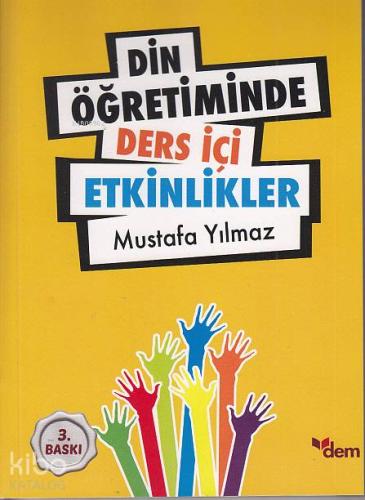 Din Öğretiminde Ders İçi Etkinliker - Kitapiks.com