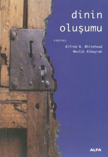 Dinin Oluşumu - Kitapiks.com
