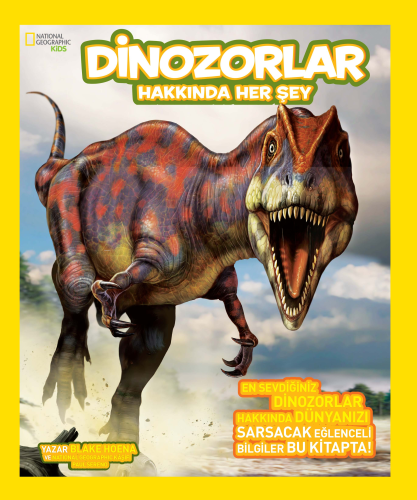 Dinozorlar Hakkında Her Şey - Kitapiks.com