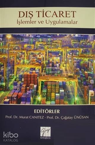 Dış Ticaret İşlemler ve Uygulamalar