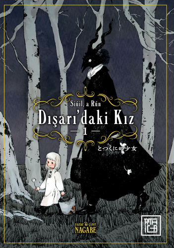 Dışarı’daki Kız -1;Siuil a Run - Kitapiks.com