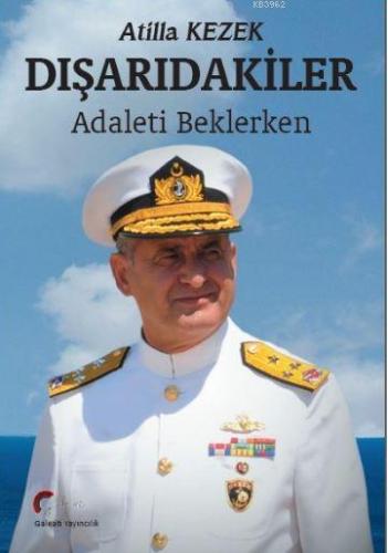 Dışarıdakiler, Adaleti Beklerken - Kitapiks.com