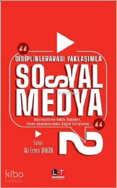 Disiplinlerarası Yaklaşımla Sosyal Medya 2 - Kitapiks.com