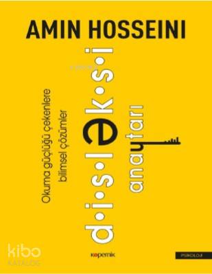 Disleksi Anahtarı; Okuma Güçlüğü Çekenlere Bilimsel Çözümler