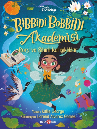 Disney Bibbidi Bobbidi Akademisi ;Rory ve Sihirli Karışıklıklar - Kita