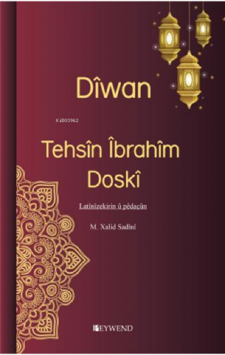 Dîwan - Îbrahîm Tehsîn Doskî - Kitapiks.com