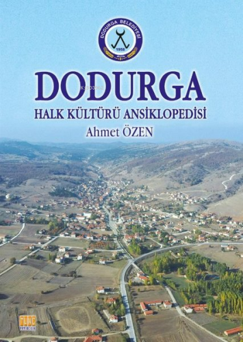 Dodurga - Halk Kültürü Ansiklopedisi - Kitapiks.com