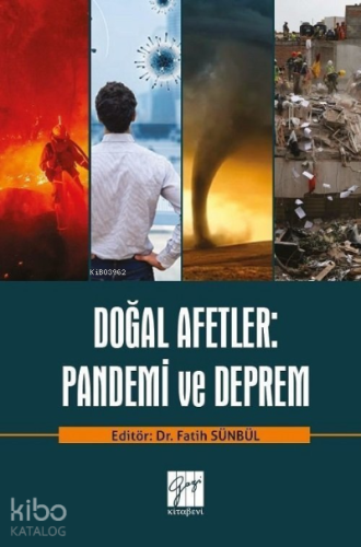 Doğal Afetler: Pandemi ve Deprem - Kitapiks.com
