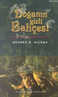 Doğanın Gizli Bahçesi - Kitapiks.com