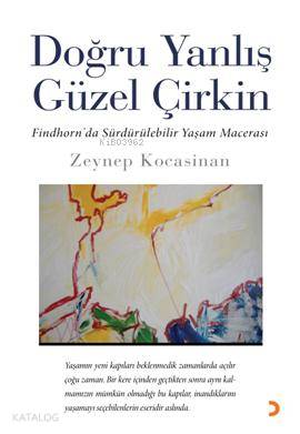 Doğru Yanlış Güzel Çirkin - Kitapiks.com