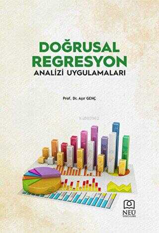 Doğrusal Regresyon Analizi Uygulamaları - Kitapiks.com