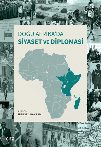 Doğu Afrika'da Siyaset ve Diplomasi - Kitapiks.com