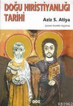 Doğu Hıristiyanlığı Tarihi