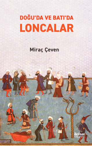 Doğu'da ve Batı'da Loncalar - Kitapiks.com