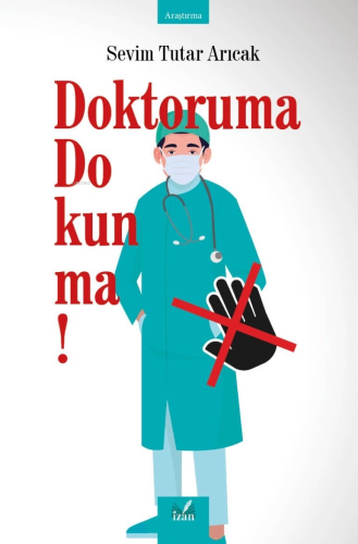 Doktoruma Dokunma - Kitapiks.com