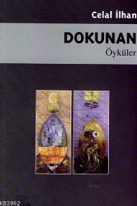 Dokunan; Öyküler - Kitapiks.com