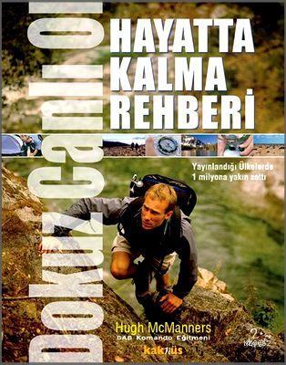 Dokuz Canlı Ol - Hayatta Kalma Rehberi - Kitapiks.com