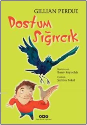 Dostum Sığırcık - Kitapiks.com