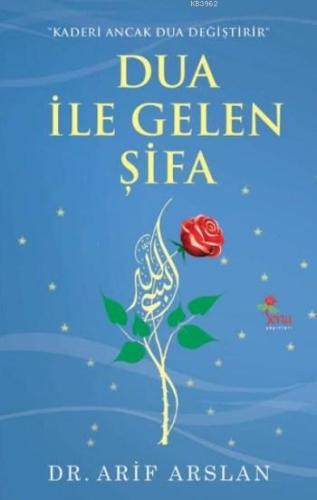 Dua İle Gelen Şifa
