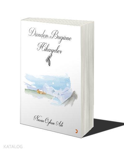 Dünden Bugüne Hikayeler - Kitapiks.com