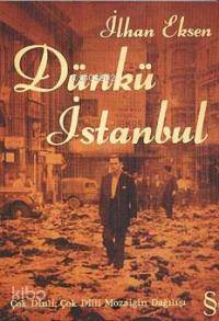 Dünkü İstanbul; Çok Dinli Çok Dilli Mozaiğin Dağılışı