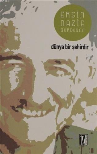 Dünya Bir Şehirdir - Kitapiks.com
