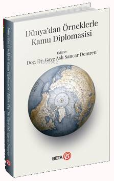 Dünya'dan Örneklerle Kamu Diplomasisi