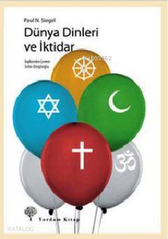 Dünya Dinleri ve İktidar - Kitapiks.com