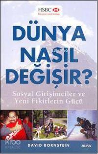 Dünya Nasıl Değişir? - Kitapiks.com