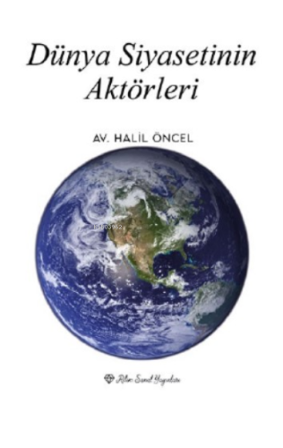 Dünya Siyasetinin Aktörleri