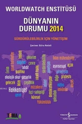 Dünyanın Durumu 2014; Sürdürülebilirlik İçin Yönetişim - Kitapiks.com