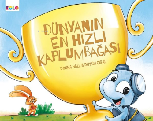 Dünyanın En Hızlı Kaplumbağası - Kitapiks.com