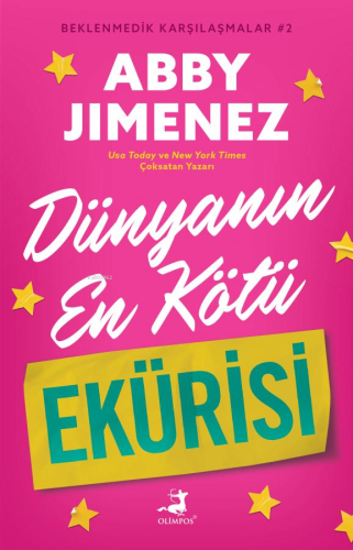 Dünyanın En Kötü Ekürisi - Beklenmedik Karşılaşmalar 2