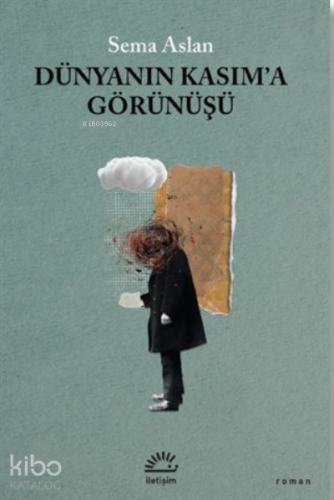 Dünyanın Kasım'a Görünüşü