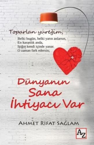 Dünyanın Sana İhtiyacı Var - Kitapiks.com