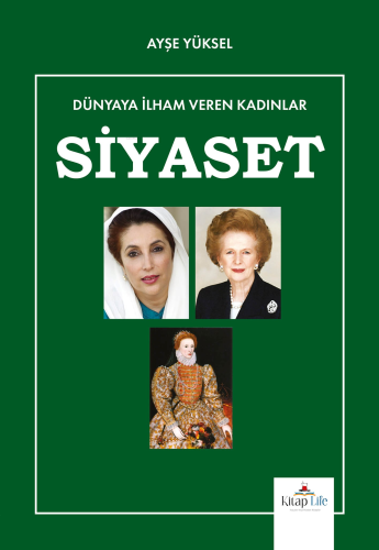 Dünyaya İlham Veren Kadınlar - Siyaset
