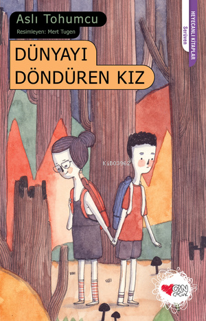 Dünyayı Döndüren Kız - Kitapiks.com