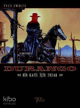 Durango; Bir Katil İçin Tuzak - Kitapiks.com