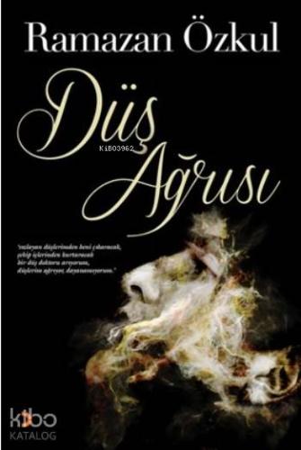 Düş Ağrısı - Kitapiks.com