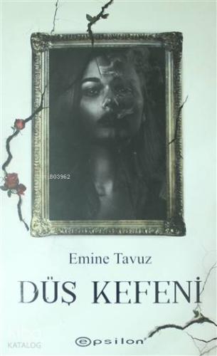 Düş Kefeni - Kitapiks.com