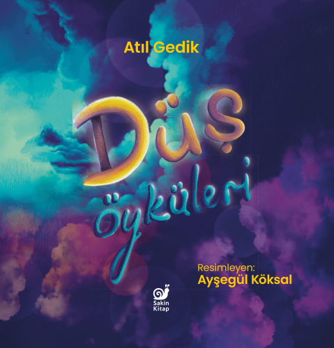 Düş Öyküleri - Kitapiks.com
