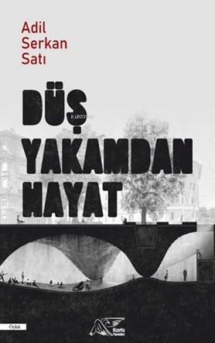 Düş Yakamdan Hayat - Kitapiks.com