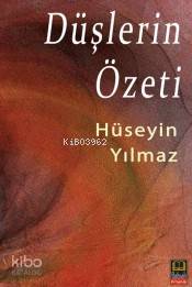 Düşlerin Özeti