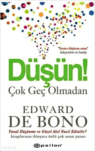 Düşün! Çok Geç Olmadan - Kitapiks.com