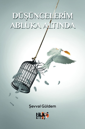 Düşüncelerim Abluka Altında