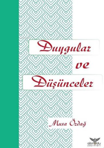 Duygular ve Düşünceler