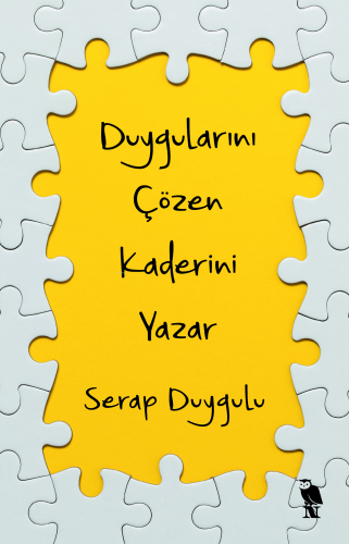 Duygularını Çözen Kaderini Yazar - Kitapiks.com
