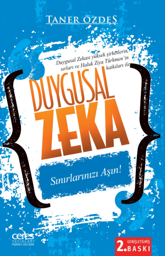 Duygusal Zeka; Sınırlarınızı Aşın!