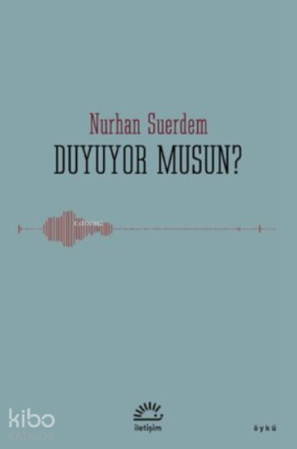 Duyuyor musun? - Kitapiks.com